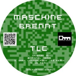 Maschine Brennt - TLC (2018) [EP]