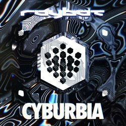Royb0t - Cyburbia (2018) [EP]