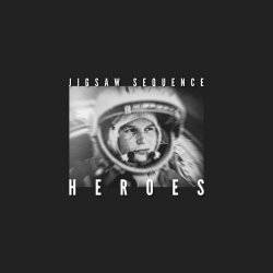 Jigsaw Sequence - Heroes (2017) [Single]
