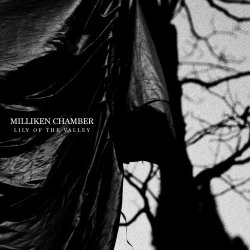 Milliken Chamber - Lily Of The Valley (2017) [EP]