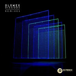 Olowex - Discode (Remixes) (2017) [EP]