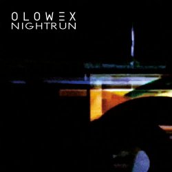 Olowex - Nightrun (2018) [EP]