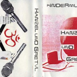 Hanzel Und Gretyl - Kindermusik (1994) [EP]