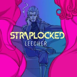 Straplocked - Leecher (2018) [EP]