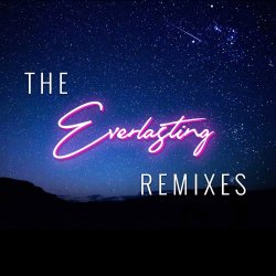 Straplocked - The Everlasting Remixes (2018) [EP]