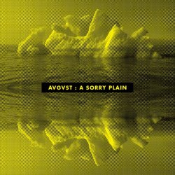 Avgvst - A Sorry Plain (2004) [EP]