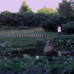 No Suits In Miami - Petrichor / 12,5 (2016) [Single]