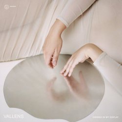 Vallens - Dimmed In My Display (2018) [EP]
