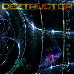 DeZtructor - Virtual Reality (2013)