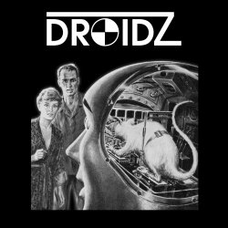 Droidz - Droidz (2016) [EP]