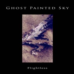 Ghost Painted Sky - Flightless (2018)