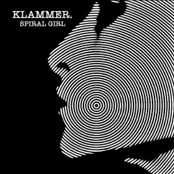Klammer. - Spiral Girl / Half Life (2018) [Single]