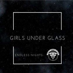 Girls Under Glass - Endless Nights (2018) [Single]