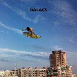 Balacs - We Are Balacs (2015) [EP]
