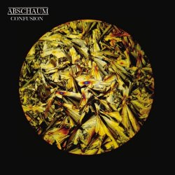 Abschaum - Confusion (2012)
