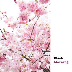 Black Morning - Black Morning (2018) [EP]
