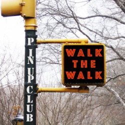 Pin Up Club - Walk The Walk (2015) [EP]