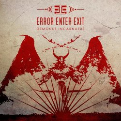 Error Enter Exit - Demonus Incarnatus (2018)