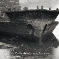 Raison D'être - Within The Depths Of Silence And Phormations (Redux Version) (2013) [2CD]