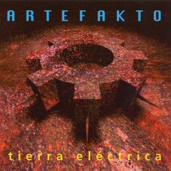 Artefakto - Tierra Eléctrica (1995)