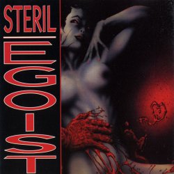 Steril - Egoist (1994) [EP]