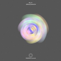 Ali X - Grave Dancin' (2016) [EP]