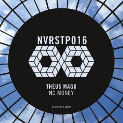 Theus Mago - No Money (2014) [EP]