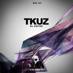 Tkuz - El Cative (2013) [EP]
