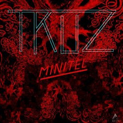 Tkuz - Minitel (2014) [EP]