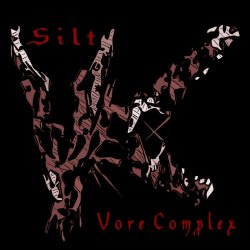 Vore Complex - Silt (2017)