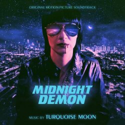 Turquoise Moon - Midnight Demon (2018)