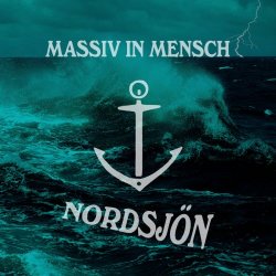 Massiv In Mensch - Nordsjön (2018) [EP]