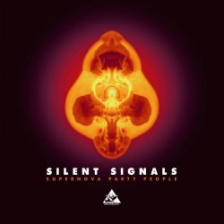 Silent Signals - Supernova Party People (2015)