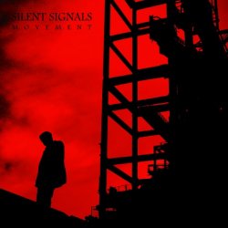 Silent Signals - Movement (2017) [EP]