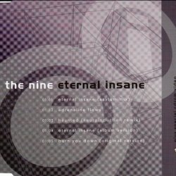 The Nine - Eternal Insane (1998) [Single]