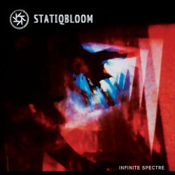 Statiqbloom - Infinite Spectre (2018) [EP]