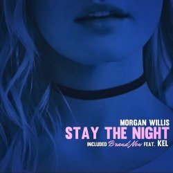 Morgan Willis - Stay The Night (2018) [EP]
