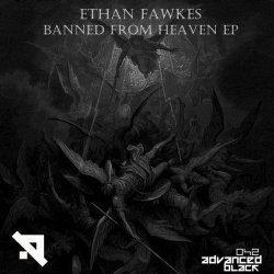 Ethan Fawkes - Banned From Heaven (2017) [EP]