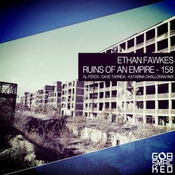Ethan Fawkes - Ruins Of An Empire (2017) [EP]