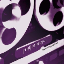 Millimetric - Reconfiguration (2011)