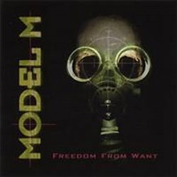 Model M - Freedom From Want (2003)