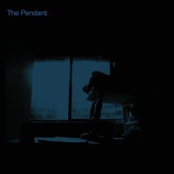 The Pendant - The Pendant (2017) [EP]