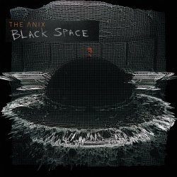 The Anix - Black Space (2018) [Single]