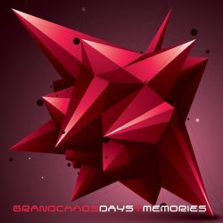 Grandchaos - Days+Memories (2016) [EP]
