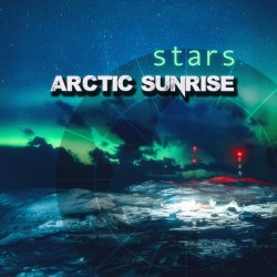 Arctic Sunrise - Stars (2018) [EP]