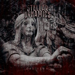 Stellar Dynamics - Delirium (2018) [Single]