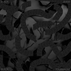 Black Jeans - Black Tourmaline (2013)