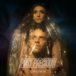 Post Precious - Crown (2018) [EP]