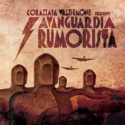Corazzata Valdemone - Avanguardia Rumorista (2013)