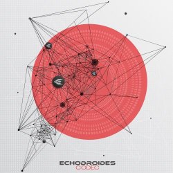 EchoDroides - Codec (2015) [EP]